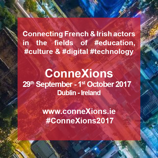 ConneXions – Where French & Irish Culture meet Digital Technology