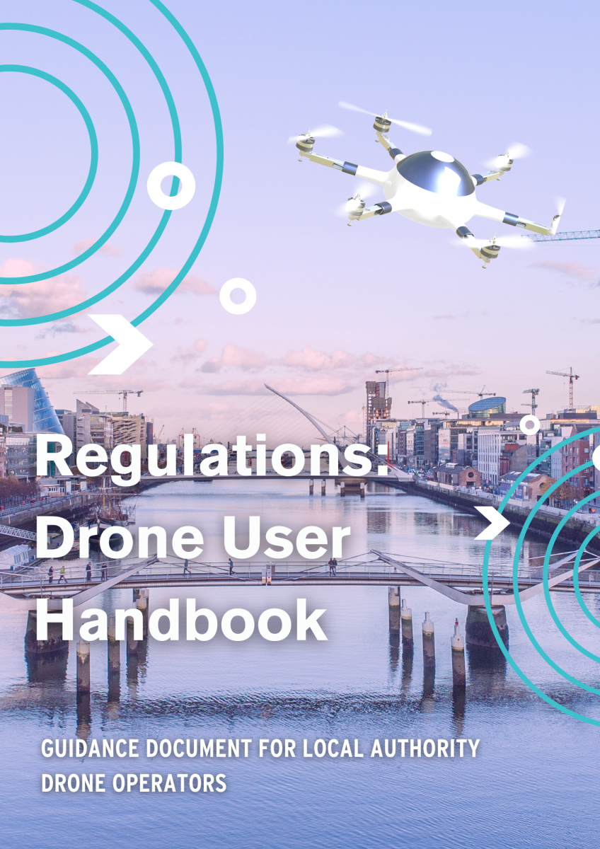 Regulations: Drones User Handbook And Tutorial Video - Smart Dublin